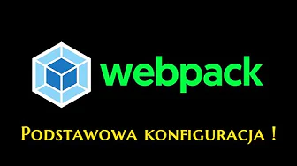 Webpack Konfiguracja